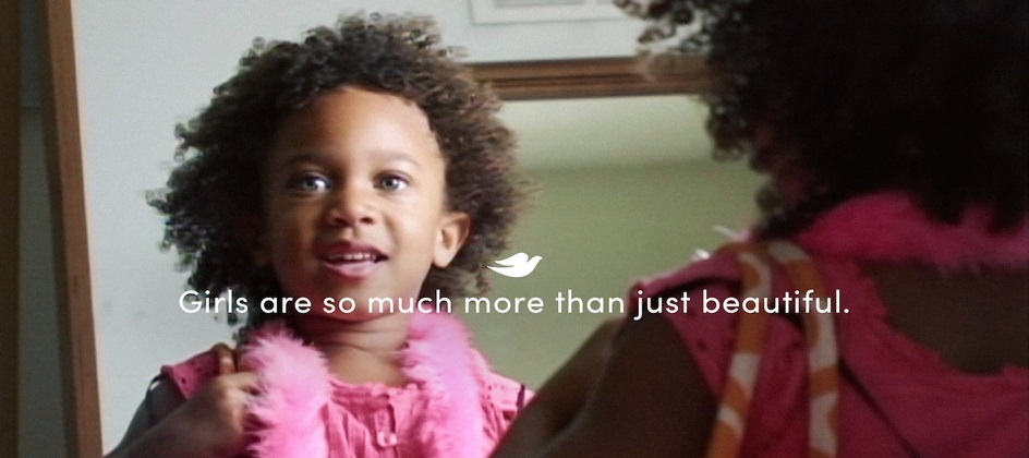 Dove launches global campaign to empower girls beyond looks